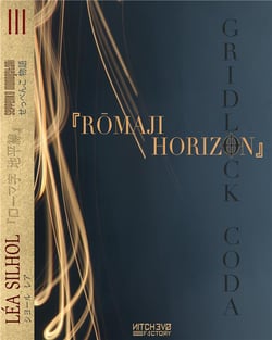 Romaji horizon - gridlock coda 1