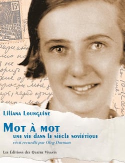 Mot à mot - une vie dans le siècle soviétique