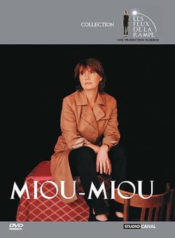Les Feux de la rampe - Miou-Miou