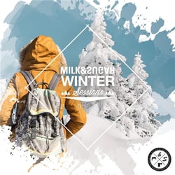 MILK & SUGAR WINTER SESSIONS 2022