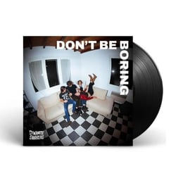 Don't Be Boring