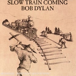 Slow Train Coming - CD