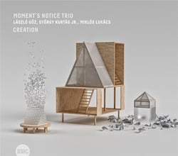 Creation / Moment's Notice Trio