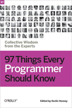 97 things every programmer should know