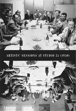 Artists' sessions at studio 35 (1950) (revised)