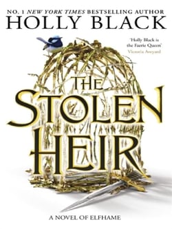 The Stolen Heir (A Novel of Elfhame) : Where TikTok's Faerie Obsession Began