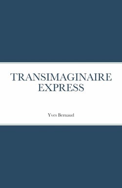 TRANSIMAGINAIRE EXPRESS illustré