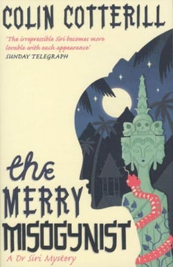 The merry misogynist - a dr siri mystery