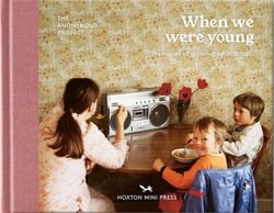 When we were young- the anonymous project - memories of growing up in britain