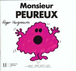 Monsieur peureux