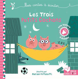 Mes contes à écouter - les trois petits cochons