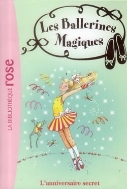 Les Ballerines Magiques 22 - L'anniversaire secret