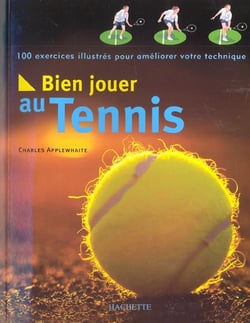 Bien jouer au tennis