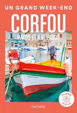 Un grand week-end : Corfou : Paxos et Antipaxos