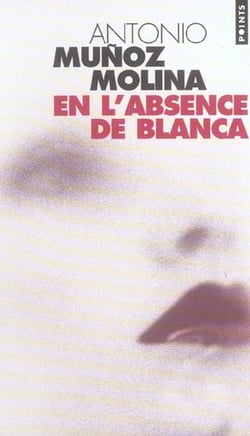 En l'absence de Blanca