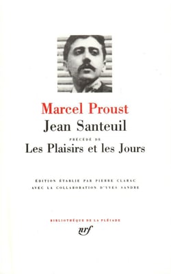 Jean Santeuil / Les Plaisirs et les jours