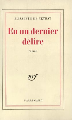 En un dernier delire