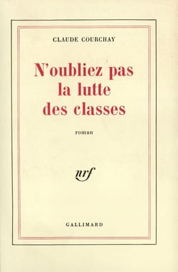 N'oubliez pas la lutte des classes