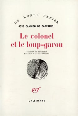 Le colonel et le loup garou