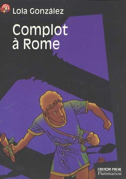 Complot a rome - suspense, senior des 11/12ans