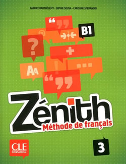 Zénith : niveau 3 - B1 - livre de l'élève + DVD-rom