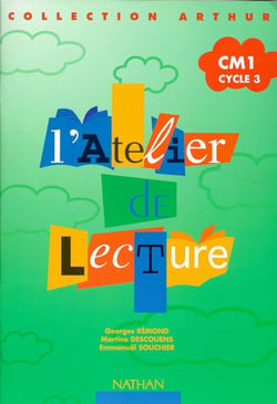 L'ATELIER DE LECTURE : français - CM1 - cahier d'exercices consommable