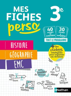 Mes fiches perso : histoire, géographie, EMC - 3e (édition 2019)