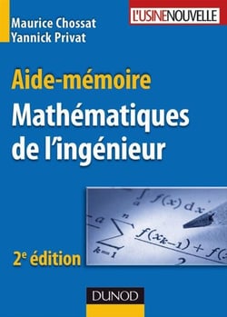 Aide-mémoire de mathématiques de l'ingénieur (2e édition)