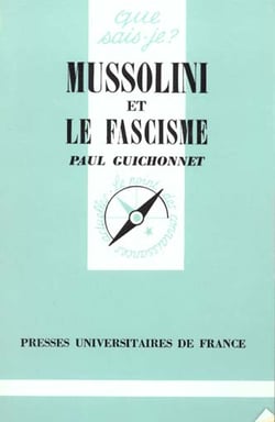 Mussolini et le fascisme