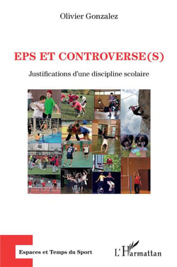 EPS et controverse(s) : Justifications d'une discipline scolaire