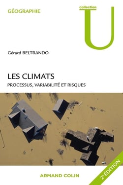 Les climats - processus, variabilité et risques (2e édition)