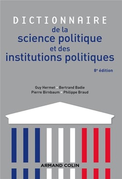 Dictionnaire de la science politique et des institutions politiques (8e édition)