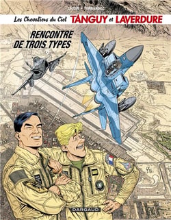 Les nouvelles aventures de Tanguy et Laverdure, les chevaliers du ciel Tome 5 : rencontre de trois types