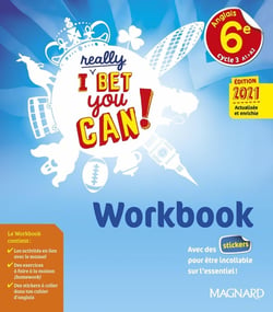 I really Bet You Can! : anglais - 6e - workbook (édition 2021)