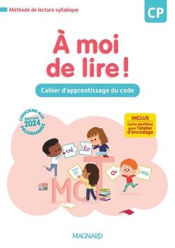 À moi de lire ! CP - Cahier d'apprentissage du code (édition 2024)