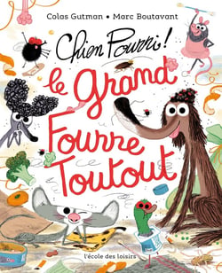 Chien Pourri : le grand fourre-toutout