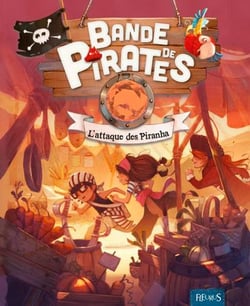 Bande de pirates - l'attaque des piranha