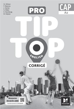 Pro tip top english : Anglais - CAP - Corrigé