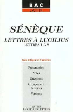 Seneque- lettres a lucilius - de 1 a 9