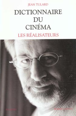 Dictionnaire du cinema t.1 les realisateurs