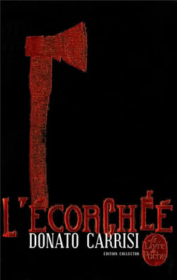 Le chuchoteur Tome 2 : l'écorchée