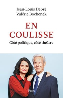 En coulisse : Côté politique, côté théâtre