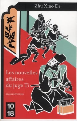 Les nouvelles affaires du juge Ti