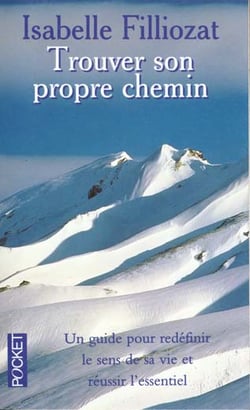 Trouver son propre chemin