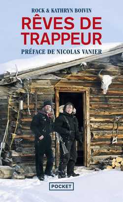 Rêves de trappeur