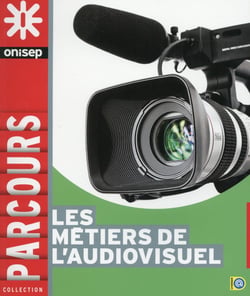 Les Metiers De L'Audiovisuel