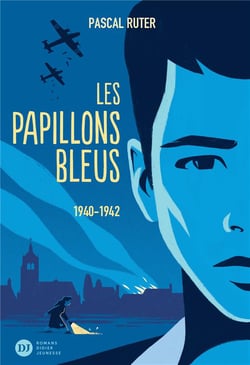Les papillons bleus Tome 1 : 1940-1942