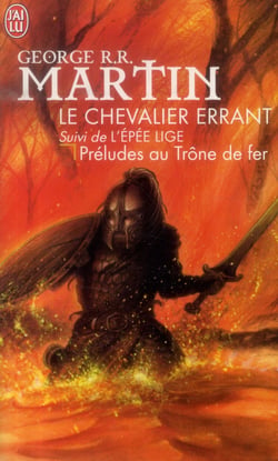 Le chevalier errant - l'épée lige