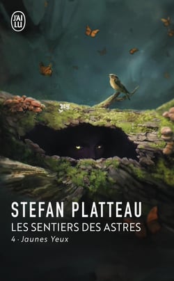 Les sentiers des astres Tome 4 : jaune yeux