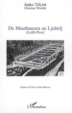 De mauthausen au ljubelj - (loibl-pass)